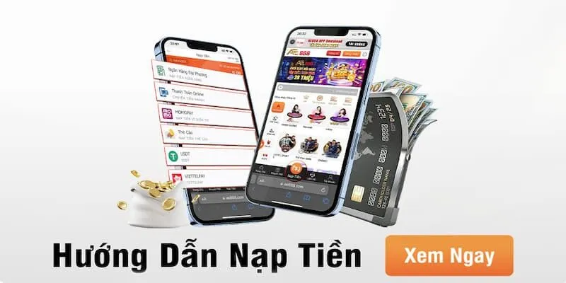 Hướng dẫn nạp tiền Ae888